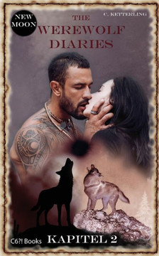 The Werewolf Diaries: Kapitel 2: Shay - Neumond: Deutsche Ausgabe