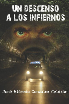 Un Descenso a los Infiernos