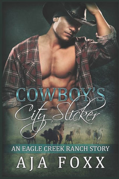 Cowboy's City Slicker Cowboy's City Slicker