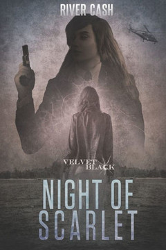Night of Scarlet: A Spy Action Thriller