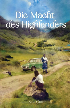 Die Macht des Highlanders