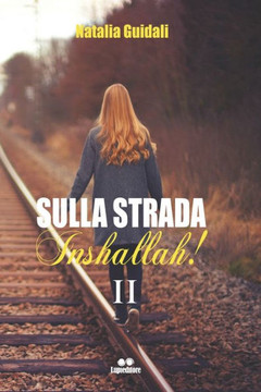 Sulla strada Inshallah II