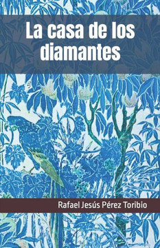 La casa de los diamantes