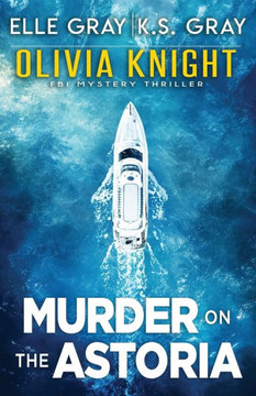 Murder on the Astoria