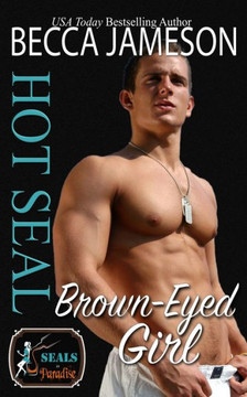 Hot SEAL, Brown-Eyed Girl Hot SEAL, Brown-Eyed Girl
