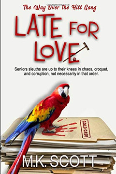 Late for Love Late for Love