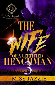 The Wife Of A Certified Henchman 3: The Finale
