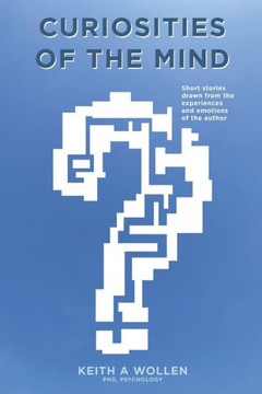 Curiosities of the Mind: Short Stories
