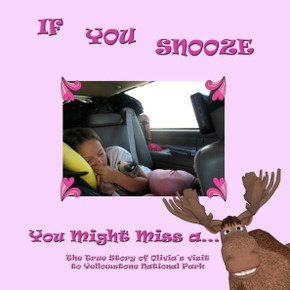 If You Snooze: You Might Miss a Moose If You Snooze: You Might Miss a Moose