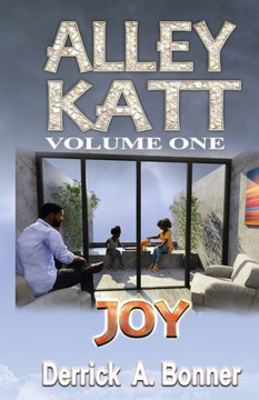 Alley Katt: Volume One: Joy