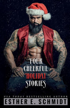 Four Cheerful Holiday Stories