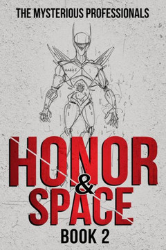 Honor & Space: Book 2
