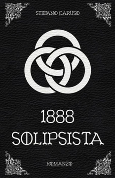 1888: Solipsista