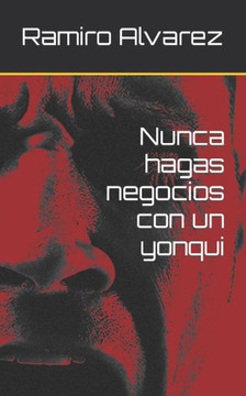 Nunca hagas negocios con un yonqui