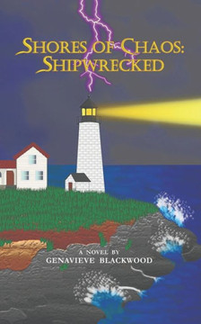 Shores of Chaos: Shipwrecked