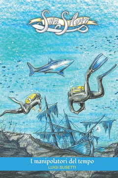 Sun Silver: I manipolatori del tempo