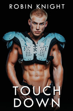 Touchdown: Confessions of a Straight Guy