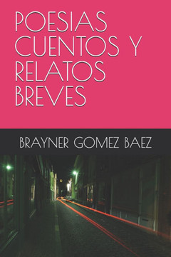 Poesias Cuentos Y Relatos Breves Poesias Cuentos Y Relatos Breves