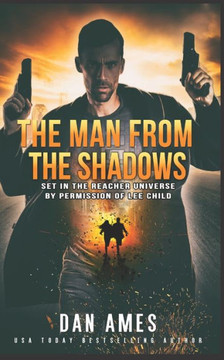 The Jack Reacher Cases (The Man From The Shadows)
