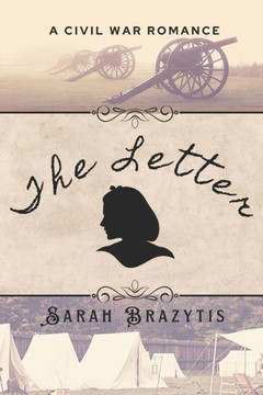 The Letter: A Clean Civil War Romance The Letter: A Clean Civil War Romance