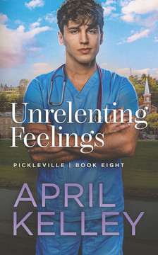 Unrelenting Feelings: A Second Chance Small Town MM Romance