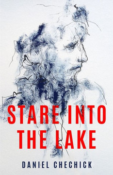 Stare Into The lake