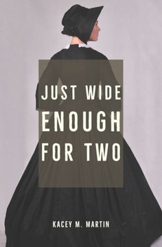 Just Wide Enough for Two