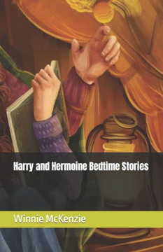 Harry and Hermoine Bedtime Stories