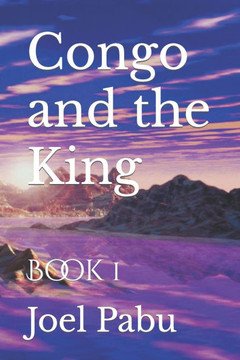 Congo and the King: Book 1