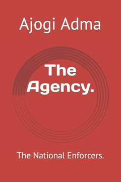 The Agency.: The National Enforcers.
