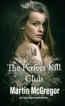 The Perfect Kill Club