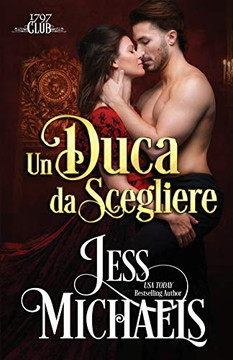 Un duca da scegliere (Il Club Del 1797) (Italian Edition)