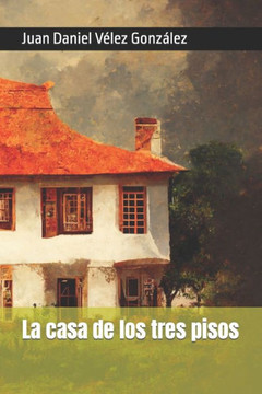 La casa de los tres pisos