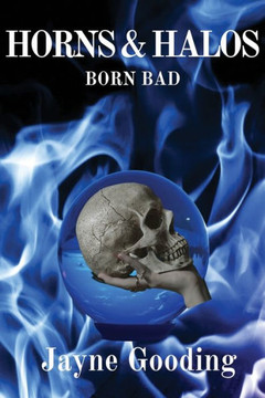Horns & Halos Born Bad