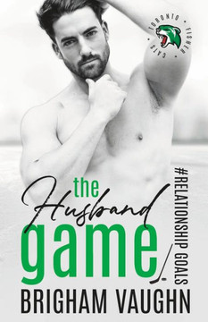 The Husband Game: An M/M Hockey Romance