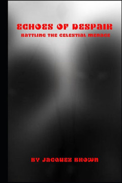Echoes of Despair: Battling the Celestial Menace