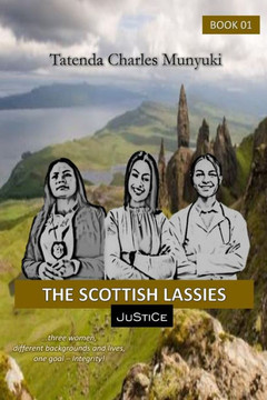 The Scottish Lassies: Justice