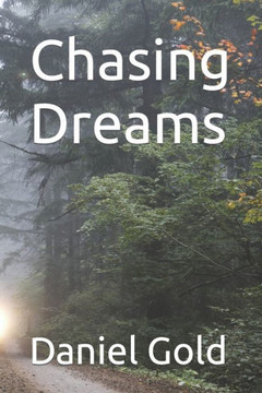 Chasing Dreams Chasing Dreams