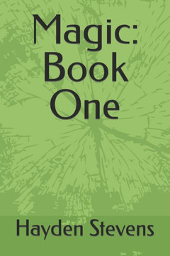 Magic: Book One