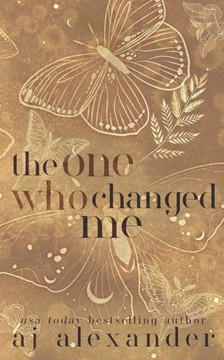 The One Who Changed Me: The One Special Edition