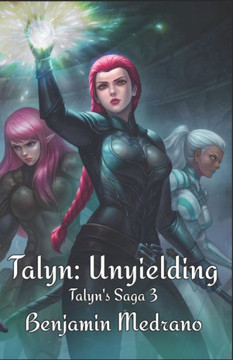 Talyn: Unyielding