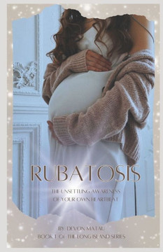 Rubatosis: Book I in The Long Island Series