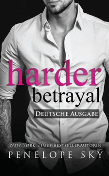 Harder Betrayal - Deutsche Ausgabe