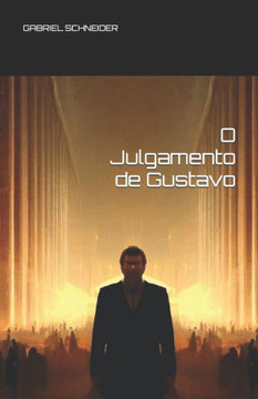 O Julgamento de Gustavo