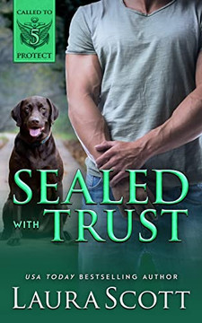 Sealed With Trust: A Christian Romantic Suspense (Called To Protect)