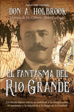 El Fantasma del Rio Grande