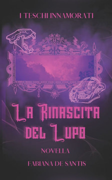 La Rinascita Del Lupo La Rinascita Del Lupo
