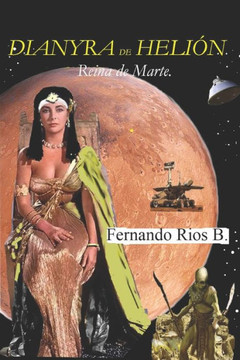 Dianyra de Heli?.: Reina de Marte.