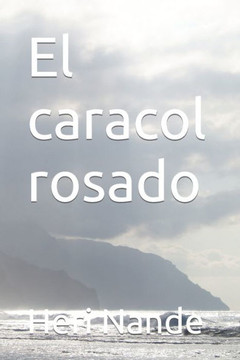 El caracol rosado