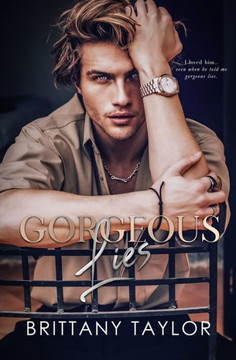 Gorgeous Lies: A Second Chance Billionaire Romance